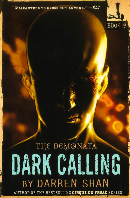 The Demonata: Dark Calling (Book 9)