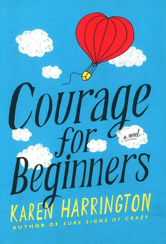 Courage For Beginners