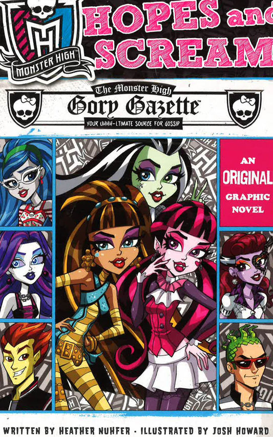 Hopes And Screams: An Original Graphic Novel (Monster High)