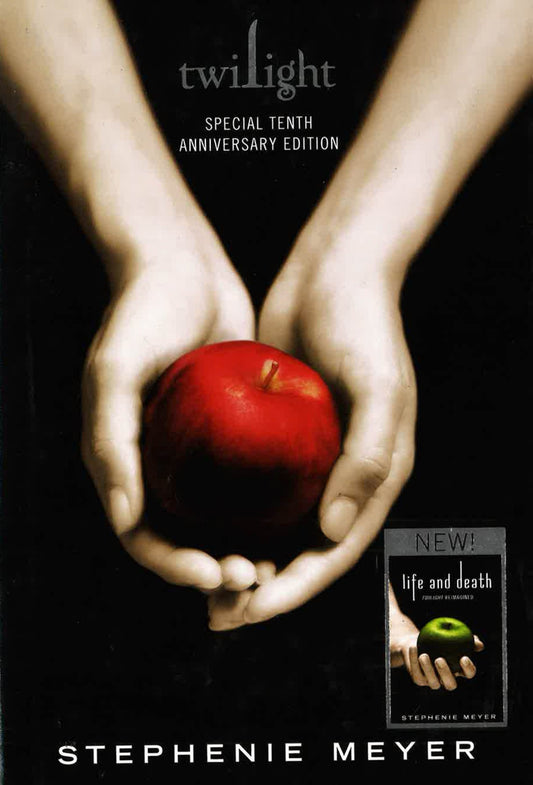 Twilight Tenth Anniversary: Life And Death Dual Edition