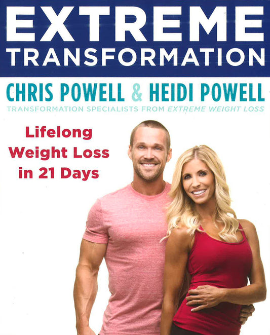 Extreme Transformation: Lifelong Weight Loss In 21 Days