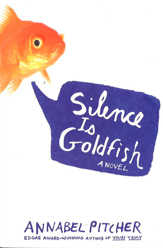 Silence Is Goldfish