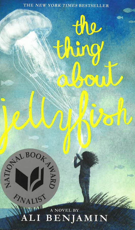 The Thing About Jellyfish - Free Preview Edition (The First 11 Chapters)