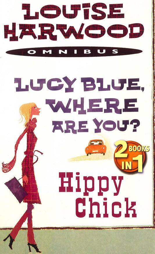 Lucy Blue Where Are You?/Hippy Chick