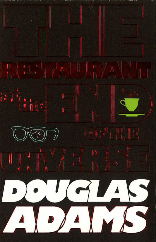 The Hitchhiker's Guide To The Galaxy: The Restaurant At The End Of The Universe