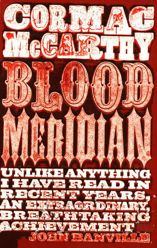 Blood Meridian