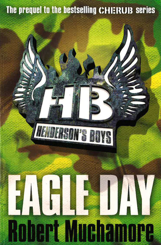 Henderson's Boys: Eagle Day: Book 2