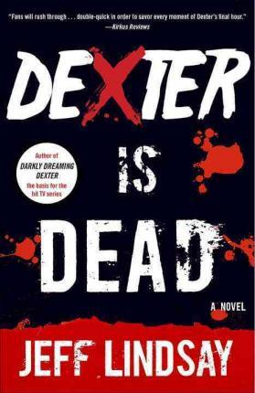 Dexter Is Dead: Dexter Morgan (8)