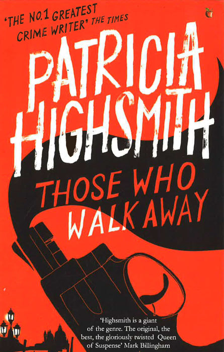 Those Who Walk Away: A Virago Modern Classic