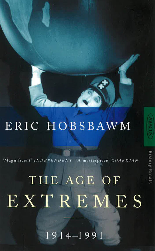 The Age Of Extremes: 1914-1991