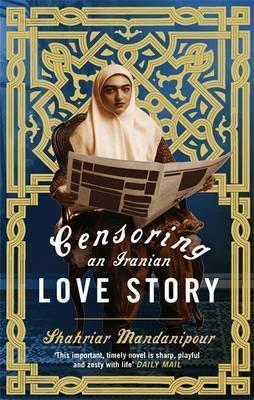 Censoring An Iranian Love Story /Bp