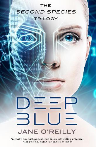 Deep Blue (Second Species Trilogy, Bk. 2)