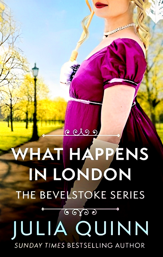 What Happens in London (The Bevelstokes Book 2)