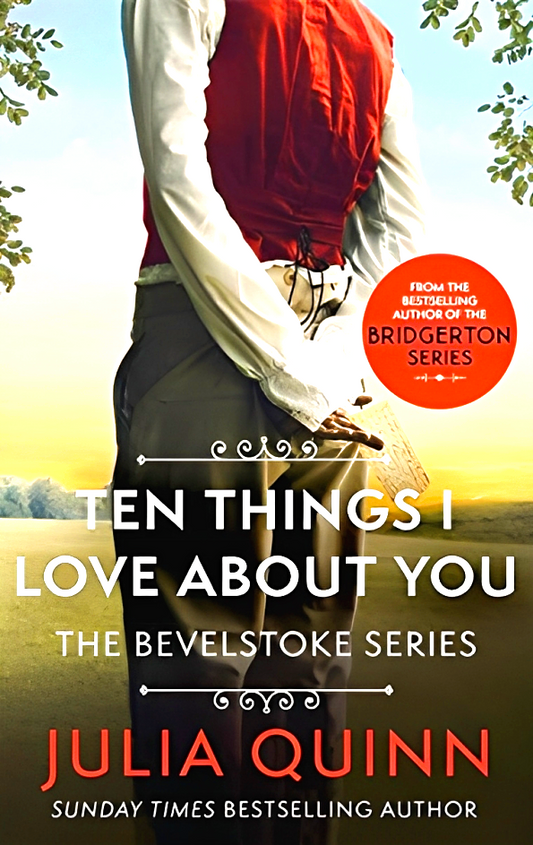 Ten Things I Love about You (The Bevelstokes Book 3)