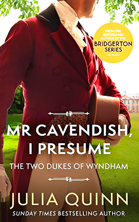 Mr Cavendish, I Presume (The Two Dukes of Wyndham Book 2)