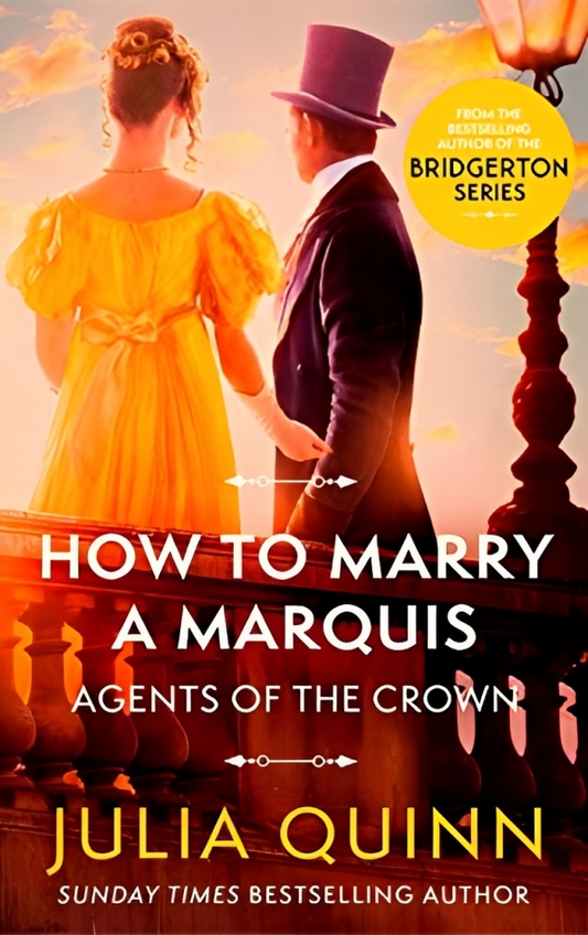 How to Marry a Marquis (Agents of the Crown Book 2)