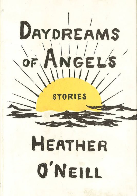 Daydreams Of Angels: Stories