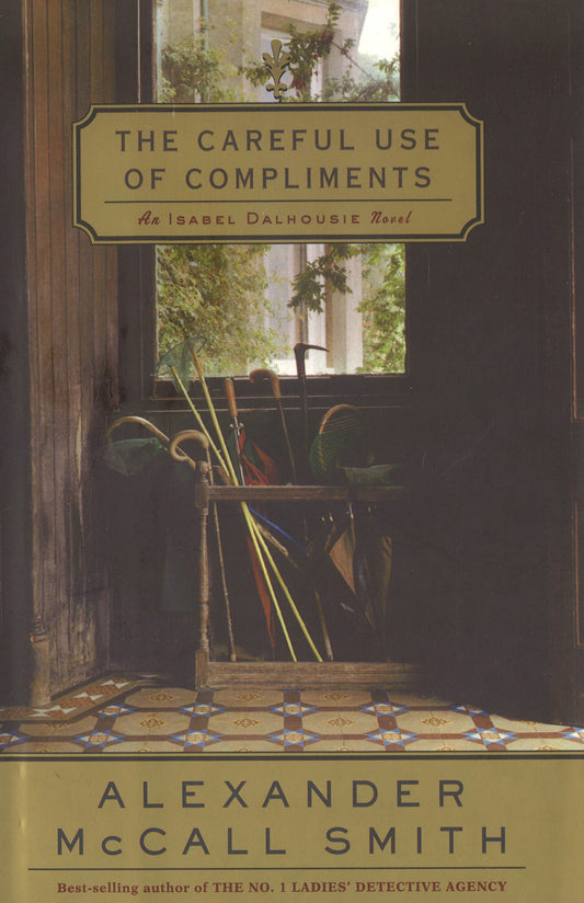 The Careful Use Of Compliments