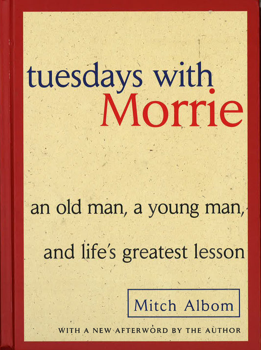 Tuesdays With Morrie