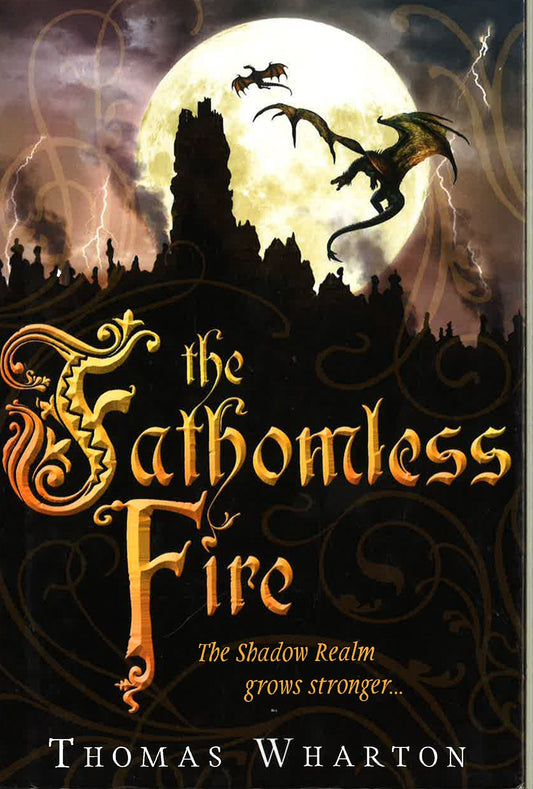 The Fathomless Fire