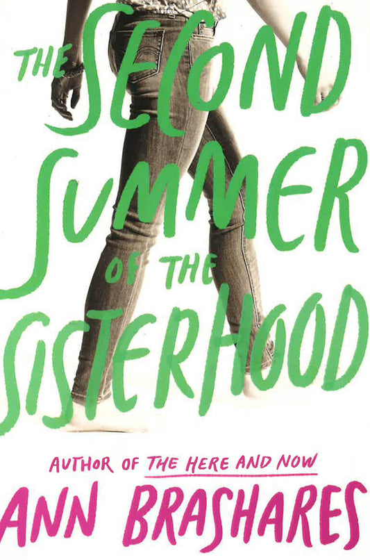 The Second Summer Of The Sisterhood