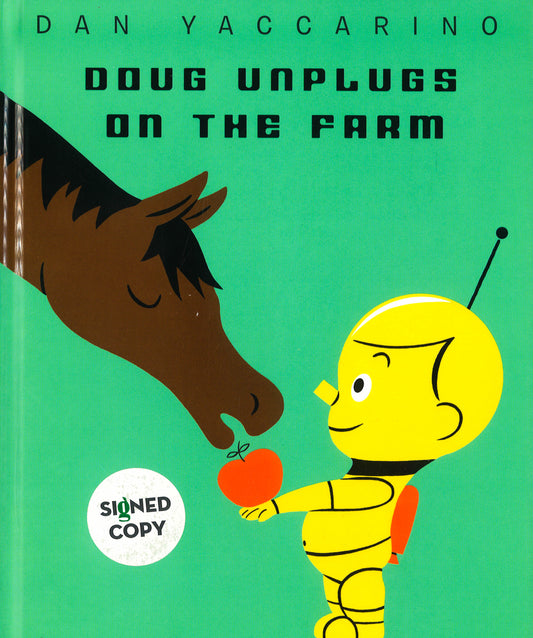 Doug Unplugs On The Farm