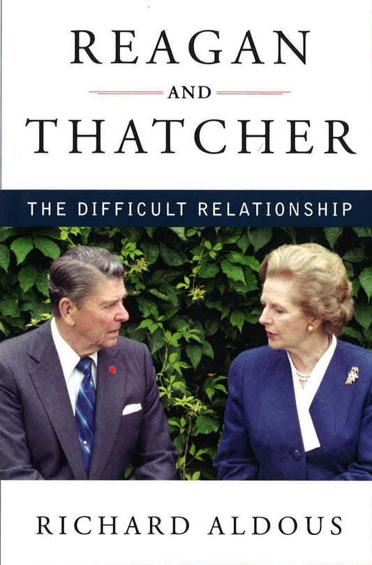 Reagan And Thatcher