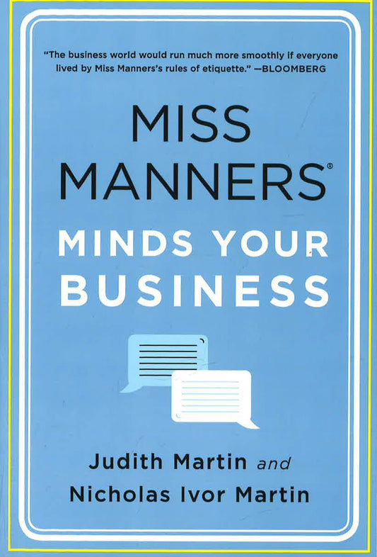 Miss Manners Minds Your Business