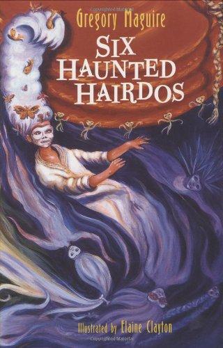 Six Haunted Hairdos (Hamlet Chronicles)