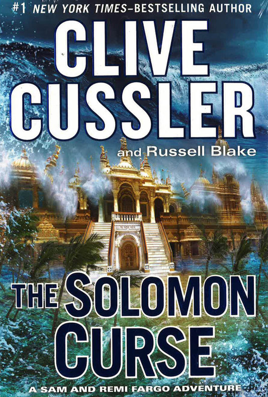 The Solomon Curse (A Sam And Remi Fargo Adventure)