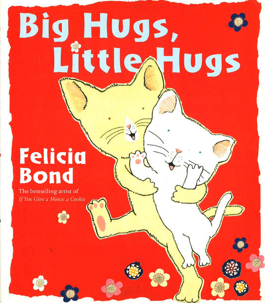 Big Hug, Little Hug