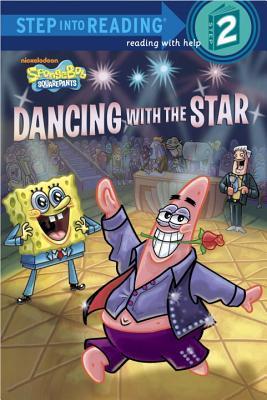 Dancing With The Star (Spongebob Squarepants, Step Into Reading, Step 2)