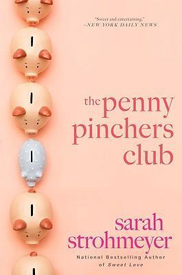 The Penny Pinchers Club: A Novel