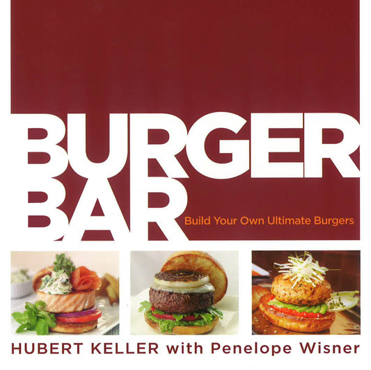 Burger Bar: Build Your Own Ultimate Burgers