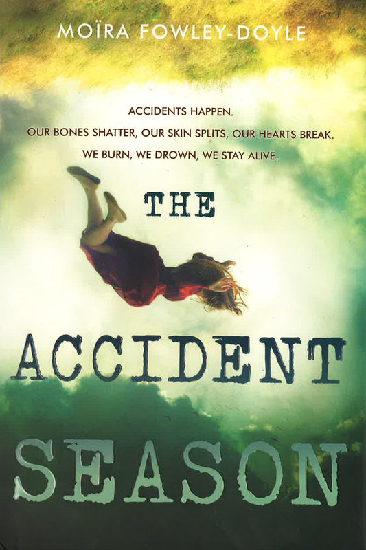 The Accident Season