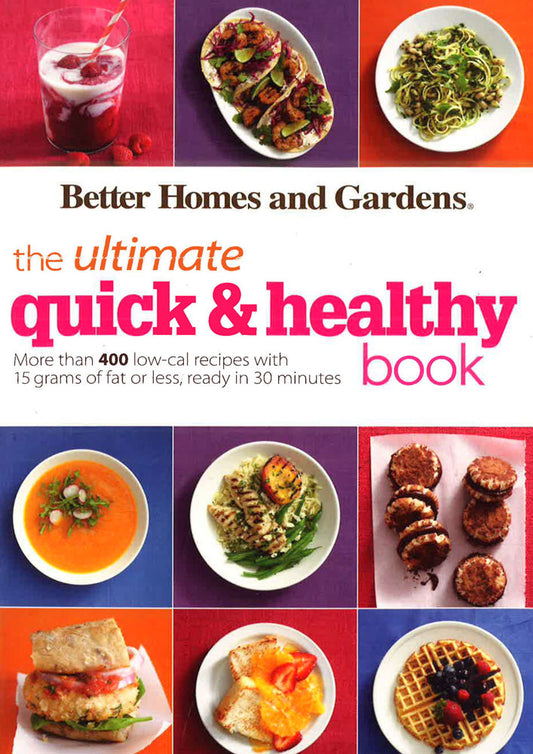 The Ultimate Quick & Healthy Book