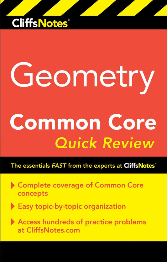 Cliffsnotes Geometry Common Core Quick Review