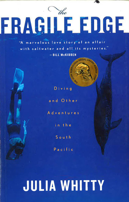 The Fragile Edge: Diving And Other Adventures In The South Pacific