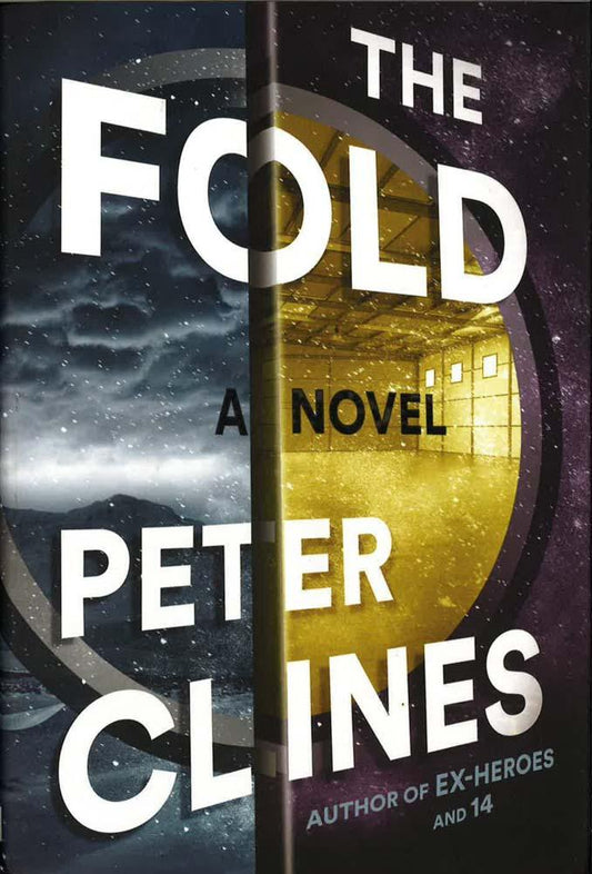 The Fold: A Novel