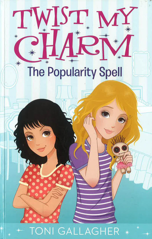 Twist My Charm: The Popularity Spell