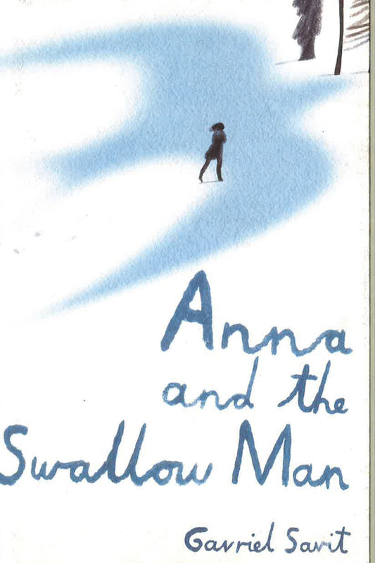 Anna And The Swallow Man