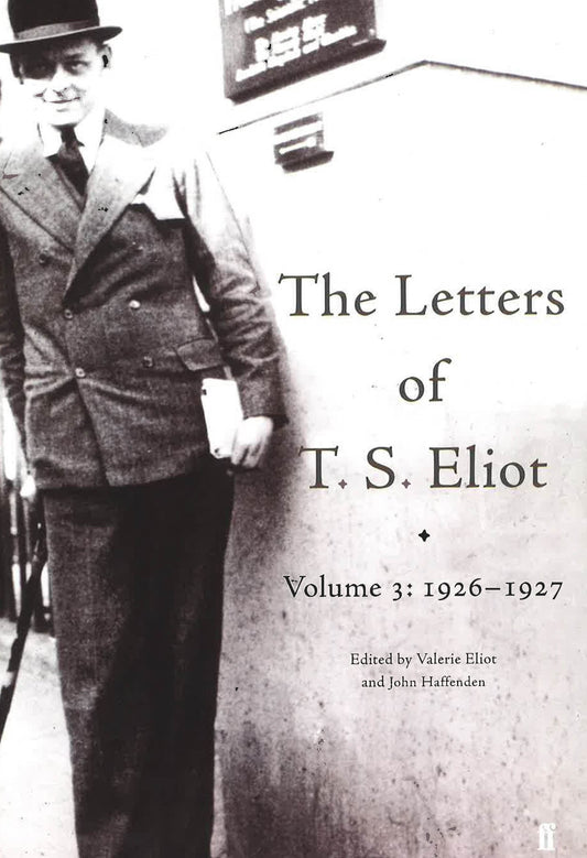 Letters Of Ts Eliot Vol 3 -