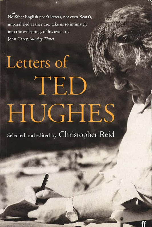 Letters Of Ted Hughes