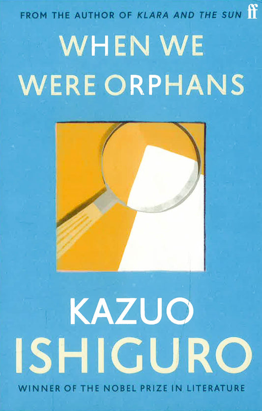 When We Were Orphans