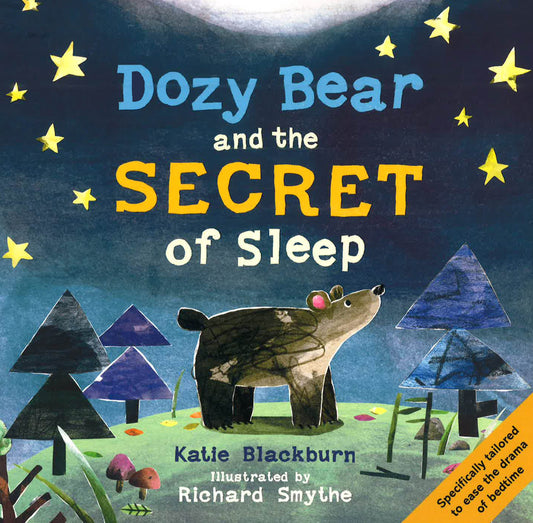 Dozy Bear And The Secret Of Sleep