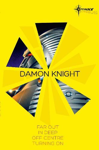 Damon Knight Sf Gateway