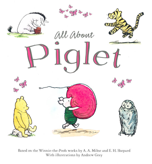 All About Piglet