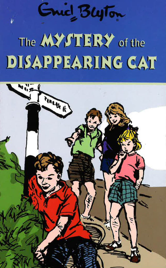 BLYTON 2: MYSTERY OF THE DISAPPEARING CAT