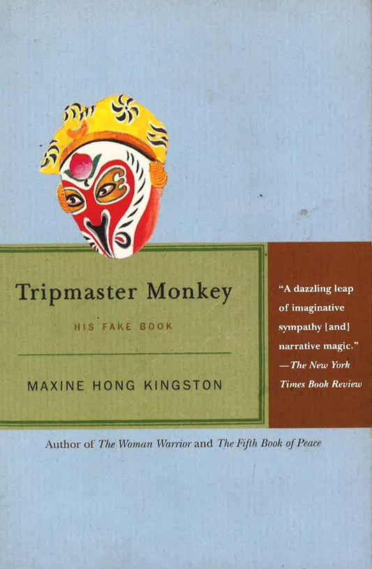 Tripmaster Monkey: His Fake Book