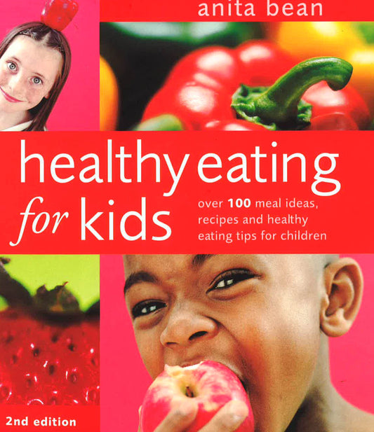 Healthy Eating For Kids